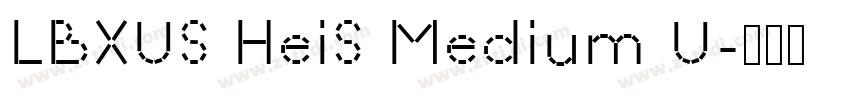 LBXUS HeiS Medium U字体转换